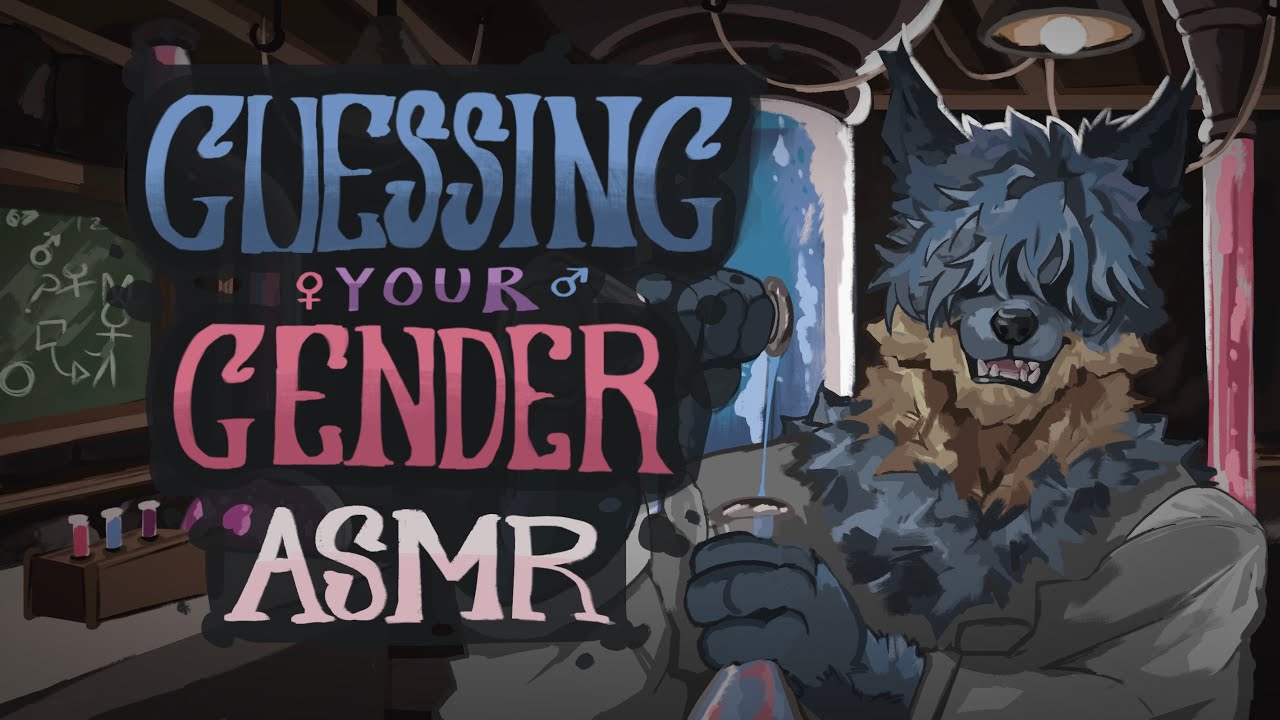 (furry asmr) fluffy scientist guesses your gender 🧪💚