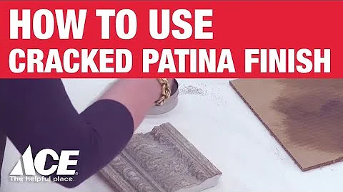 How to Create a Cracked Patina Finish - Ace Hardware