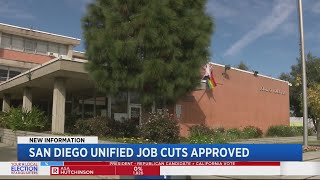 San Diego Unified Job Cuts Approved