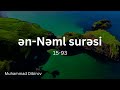 Nəml Surəsi 15 93 Muhammad Dibirov محمد ديبيروف سورة النمل