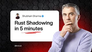 Shadowing in Rust