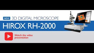 Hirox Rh 2000 - 3D Digital Microscope - Presentation 