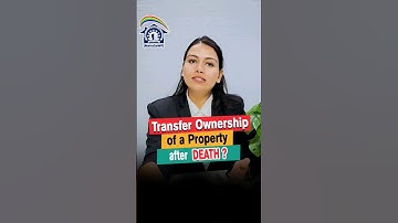 How to transfer property to legal heir after owner
