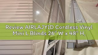 Review AIRLAJYID Cordless Vinyl Mini L Blinds 26" W x 48" H, 1" Slat White Horizontal Windows L Blin