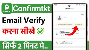 Confirmtkt app email verify kaise kare | how to verify email in confirmtkt app