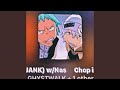 Chop it up jank feat naswiththemetal