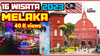 16 Tempat Wisata MELAKA - MALAYSIA, No. 1, 2, dan 8 paling populer & terkenal Tahun 2023