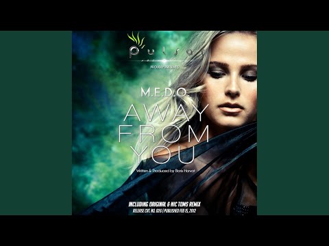 Away From You Original Mix 