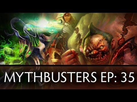 Dota 2 Mythbusters - Ep. 35