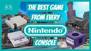 The Best Game From Every Nintendo Console