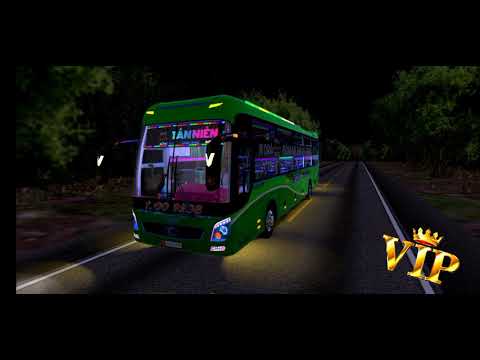 PROTON BUS SIMULATOR | trải nghiệm chuyến xe trong đêm cùng với nhà xe tân niên thaco 2017 MOD .