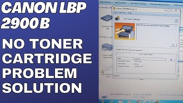no toner cartridge error canon lbp 2900 | canon lbp 2900 toner not detected | no toner cartridge