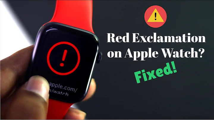 Fixed: Apple Watch Crashed Bricked! [Red Exclamati...