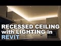 Recessed Ceiling with Light in Revit * Light Tutorial *