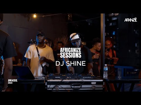AFRICANIZE SESSIONS Amapiano Afrobeat AfroHouse E Ndombolo By DJ SHINE 2024 