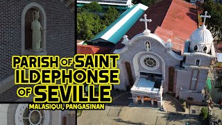 ST. ILDEPHONSE OF SEVILLE PARISH (Malasiqui, Pangasinan) | Oldest Churches in Pangasinan