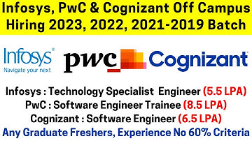 Cognizant Again Started Hiring Software Engineer Role PwC & Infosys Off Campus Drive 2023-2020 Batch