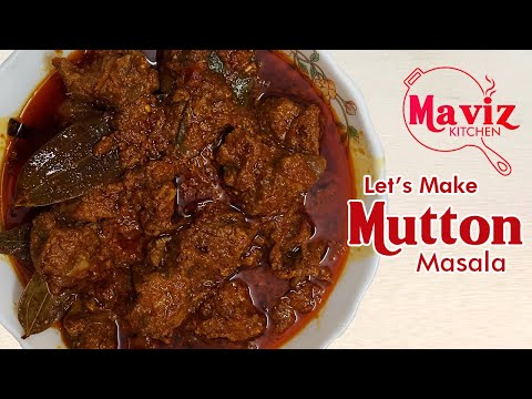 Mutton Masala Restaurant Style | Full Recipe | Maviz Kitchen