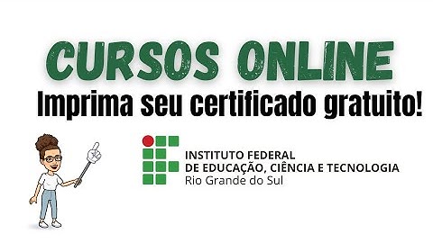 Certificado de Curso Gratuito Online na Plataforma Moodle IFRS