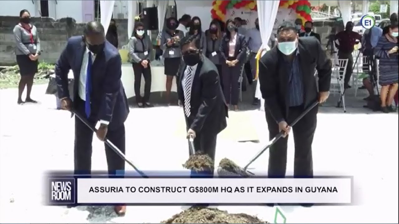 GUYANA UPDATES Ep 199 Assuria Insurance To Construct GY800M HQ As