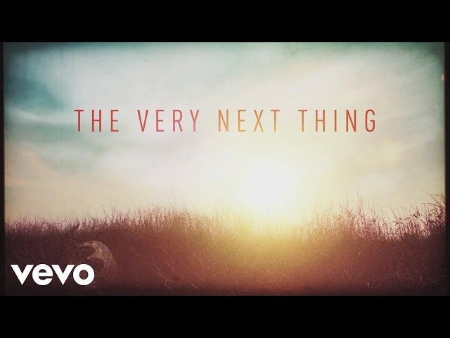 Casting Crowns - The Very Next Thing