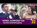 Könül Körsündə saz-söz sevərlərlə 22-ci görüş -3cü hissə (Şahənşah ş.s)