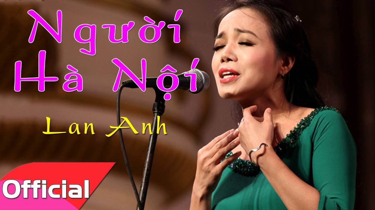 Người Hà Nội - Lan Anh [Official Audio]