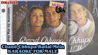 Chand Chhupa Badal Mein KARAOKE FOR MALE | Hum Dil De Chuke Sanam 