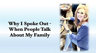 Why I Spoke Out - When People Talk About My Family