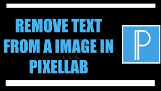 How to remove text from a image in pixel lab/Fas4 tech    #pixellab #fas4 tech screenshot 2