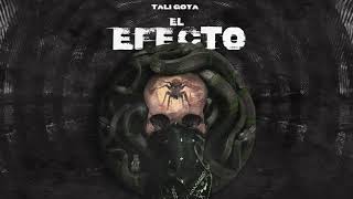 TALI GOYA- El EFECTO 😈🔥🔥🔥