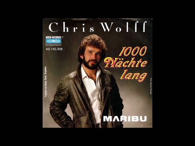 Chris Wolff - 1000 Nächte lang