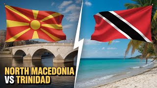 North Macedonia vs Trinidad and Tobago: The Balkan Gem vs The Caribbean Soul screenshot 1