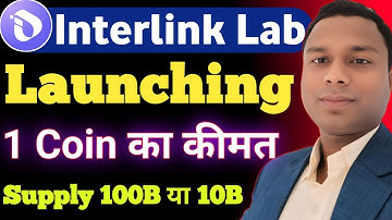 Interlink Launch Update | Interlink Network Total Supply | Interlink lab total supply | $ITLG Price