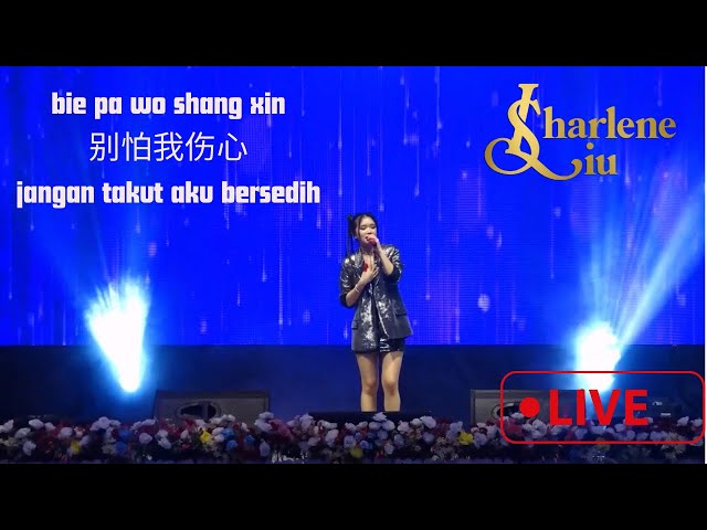 SHARLENE LIU - 别怕我伤心 Bie Pa Wo Shang Xin | LIVE PERFORMANCE class=