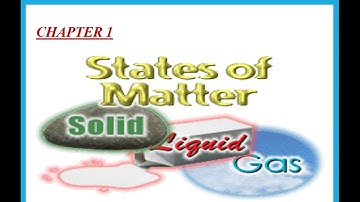 IGCSE Chemistry Edexcel Ch 1 States of Matter - Dr.Hanaa Assil