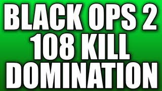 Black Ops 2 - 108 Kill Domination On Yemen w/ Double Swarm (Call Of Duty: Black Ops 2 100+ Gameplay)
