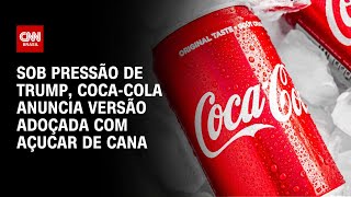 Download Lagu Após pressão de Donald Trump, Coca-Cola anuncia versão adoçada com açúcar de cana | CNN 360º MP3 Download Lagu Após pressão de Donald Trump, Coca-Cola anuncia versão adoçada com açúcar de cana | CNN 360º MP3