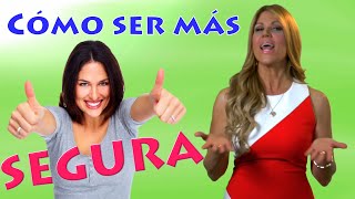 Como Ser Mas Seguro De Ti Mismo | El Empujoncito De Maria Marin #64
