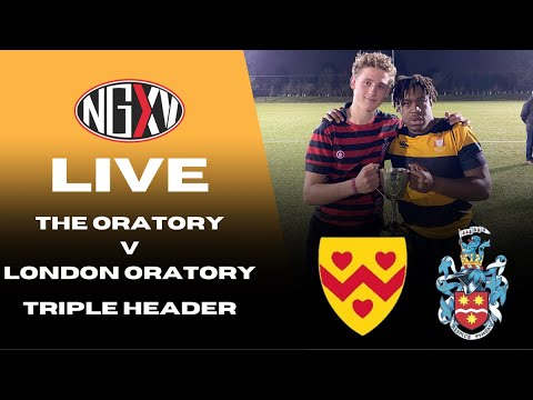 LIVE RUGBY: THE ORATORY vs LONDON ORATORY | TRIPLE HEADER - 1st XV, 2nd XV, U16s