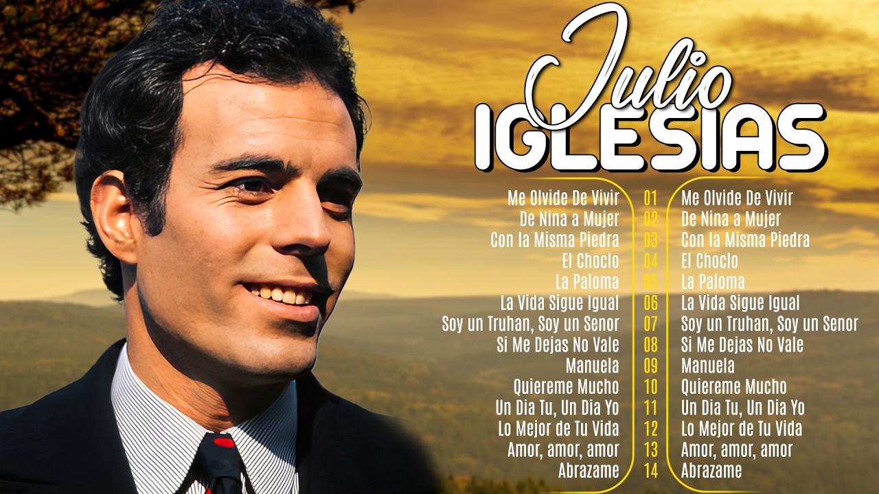 Julio Iglesias 20 Super Grandes Éxitos ~ Julio Iglesias Lo Mejor Canciones Baladas