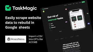 TaskMagic: Scrape and rebuild a website in WordPress Part 1