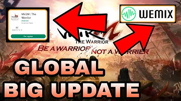 Mir 2 M The Warrior PLAY 2 Earn on wemix Global Version update  airdrop