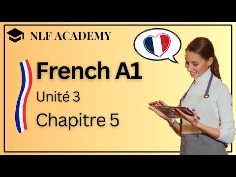 French for Beginners : Unité 3, Chapitre 5 : Le Restaurant