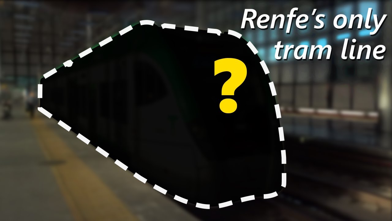 Renfe's only tram line (EN/ES) [Shingetsu 【新月】]