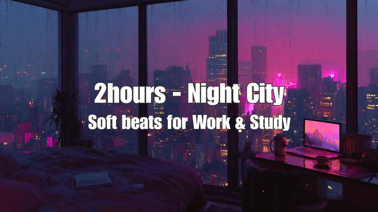 🌃 Night City Rain Ambience | Relaxing Lo-Fi Beats for Work & Study (432Hz - 2 Hours) #focus