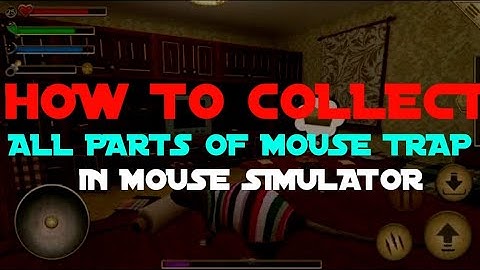 How to collect all parts of the mouse trap in mouse simulator 🐁