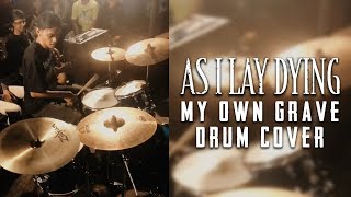 drum Cover As I Lay Dying  My Own Grave  Vertical 