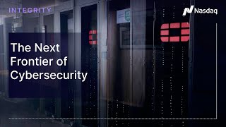 The Next Frontier of Cybersecurity