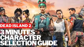 DEAD ISLAND 2- What You Need to Know Before Picking a Character #gaming #guide #walkthrough